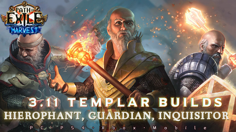 r4pg:[3.11] PoE Harvest Templar Starter Endgame Builds